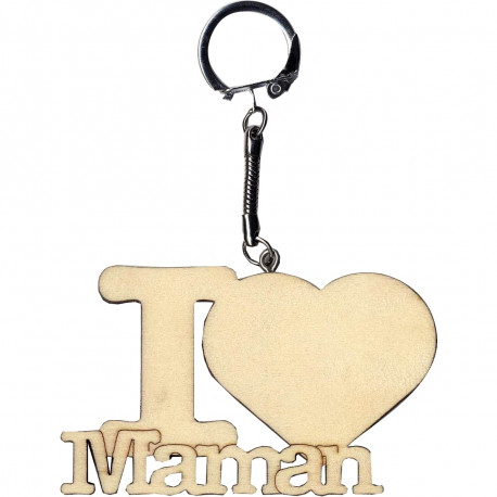 PORTE-CLÉS EN BOIS "I LOVE MAMAN"