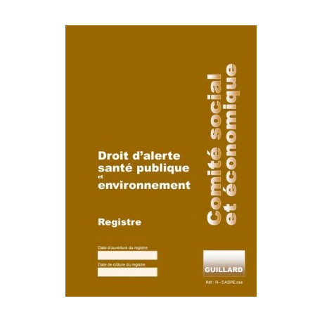 REGISTRE DROIT D ALERTE SANTE PUBLIQUE ET ENVIRONNEMENT-CSE