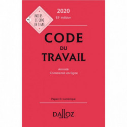 CODE DU TRAVAIL ÉDITION 2019, 82ÈME ÉDITION