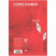 50 COPIES DBLES NON PERF. 21x29,7 70G 200 PAGES /400COPIES SEYES CALLIGRA 2615C