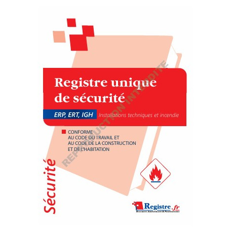 REGISTRE UNIQUE DE SECURITE INCENDIE A4 POUR ERP / ERT / IGH / HABITATION (RS_P001)